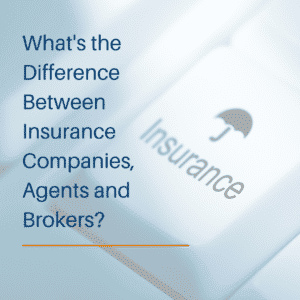 What is the Difference between an Insurance Company And Broker? Explained