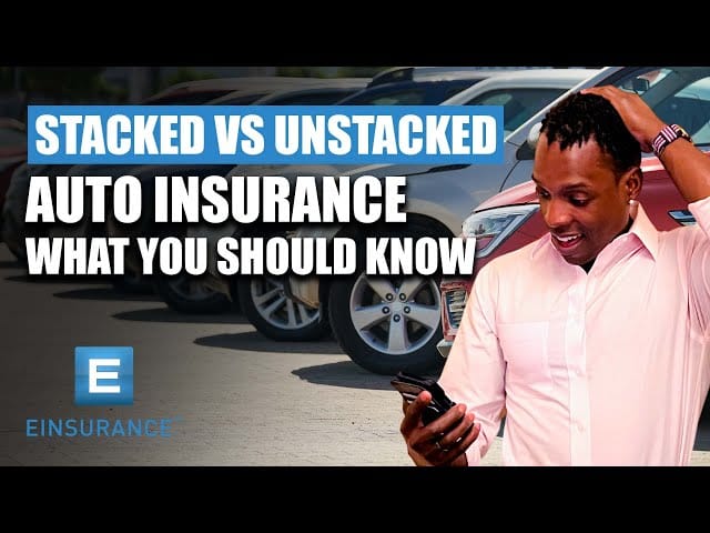 What is the Difference between Stacked And Unstacked Auto Insurance? Unveil the Facts
